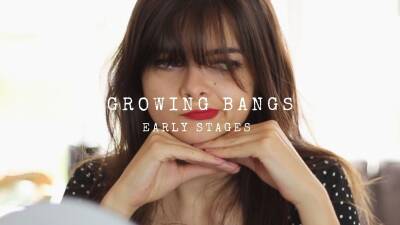 Growing Out Bangs | The Early Stages